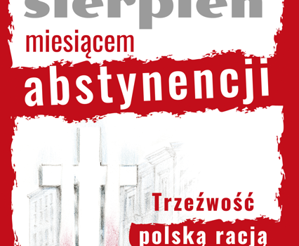 APEL NA SIERPIEŃ – MIESIĄC ABSTYNENCJI 2024
